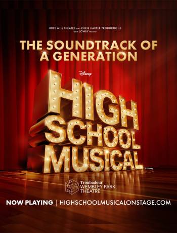 WIN tickets to Disney’s High School Musical, plus an overnight stay in London!