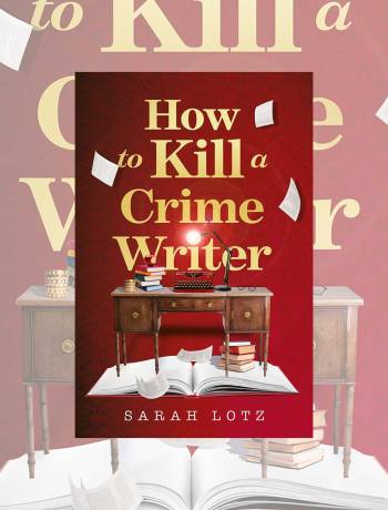 Win a set of 'How to Kill a Crime Writer' for your bookclub