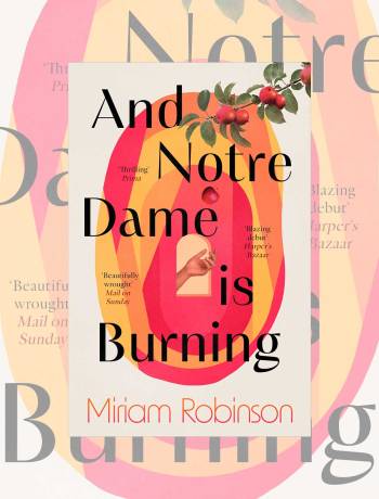 Win a set of 'And Notre Dame is Burning' for your bookclub