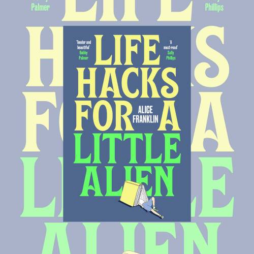 Win a set of 'Life Hacks For a Little Alien' for your bookclub